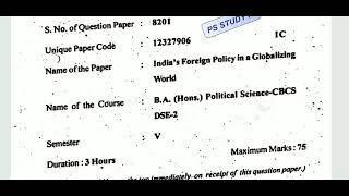 Indias Foreign Policy in a Globalizing world DU BA hons Pol science Previous Question paper 2018 [upl. by Gotthard]