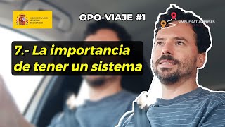 ☢️ El SISTEMA es VITAL en la oposición  Cosas que te conviene saber antes de opositar nº7  OV1 [upl. by Auqinimod]