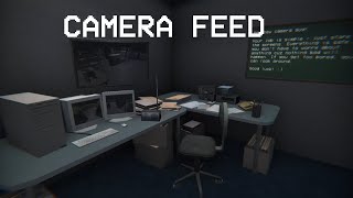 CHECK THE SECURITY CAMERAS  CAMERA FEED [upl. by Gnilrac]