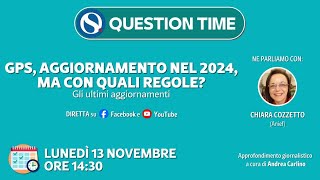 GPS aggiornamento al 2024 ma con quali regole Le ultime notizie [upl. by Naziaf]