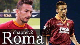 中田英寿「20年目の旅」2  ローマ  Hidetoshi Nakata “20 years after” 2  Roma [upl. by Colette]