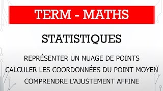 Term  Maths  M61  Nuage de points point moyen série statistique double [upl. by Aracal]