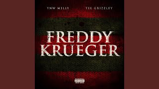 Freddy Krueger feat Tee Grizzley [upl. by Raskind326]