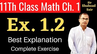 Class 11 Maths Chapter 1  Exercise 12 Complete  Algebra And Trigonometry [upl. by Tenej392]