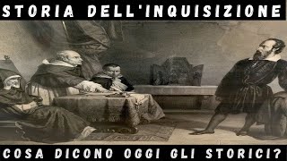 Inquisizione cosa dicono oggi gli storici [upl. by Airtened]