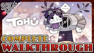 TOHU  COMPLETE WALKTHROUGH GUIDE GAMEPLAY No Commentary 2K [upl. by Leonie]