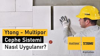 Ytong  Multipor Cephe Sistemi Nasıl Uygulanır [upl. by Belding]