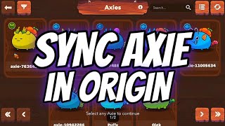 How to Sync Axie in Axie Origin  Axie Origin Tagalog Tutorial [upl. by Brad]