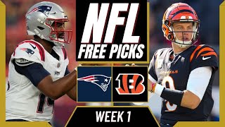 NFL Week 1 Picks  PATRIOTS vs BENGALS Free Picks Today  NFL Week 1 Predictions [upl. by Yrtneg595]