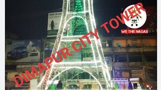 DIMAPUR CITY TOWER 🗼🗼🗼🗼🗼🗼 amp SMART BAZAAR [upl. by Bunow]