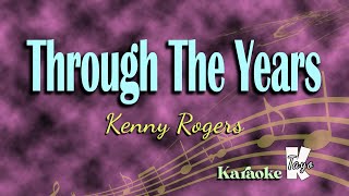 Through The Years By Kenny Rogers KARAOKE [upl. by Wilonah]