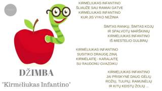 DŽIMBA  Kirmėliukas Infantino [upl. by Gibbons]