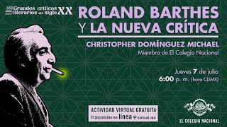 Roland Barthes y la nueva crítica  Ciclo Grandes críticos literarios del siglo XX [upl. by Shelli]