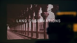 Land Observations  Walking The Warm Colonnades Official Video [upl. by Campagna]