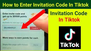 How to Enter Invitation Code In Tiktok  Input Invitation Code in Tiktok Invite Code Revard Problem [upl. by Brittain]