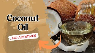 Best Way To Make VIRGIN COCONUT OIL At Home [upl. by Annoed]