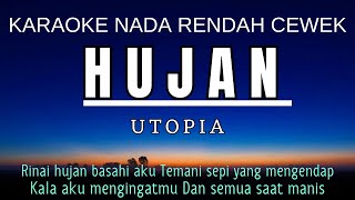 Utopia  Hujan Karaoke Lower Key Nada Rendah Wanita 2 F mayor [upl. by Helms]