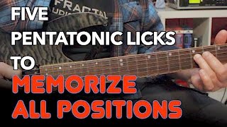 5 Pentatonic Licks That Help Learn Pentatonic Positions [upl. by Heron]