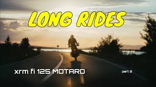 xrm fi 125 long rides part 2 [upl. by Oira]