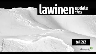 Lawinenupdate 20172018 Teil 2 von 2 [upl. by Knipe]