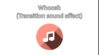 Whoosh Transition sound effectFree Download [upl. by Sherourd166]