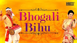 Bhogali Bihu Song  Best Of Assamese Bihu Songs  Audio Jukebox [upl. by Westhead]