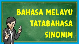 Bahasa Melayu Sinonim [upl. by Arramat]