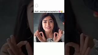 Marriage Acceptation 😍❤️😘shortvideo rashmikamandanna [upl. by Xymenes]