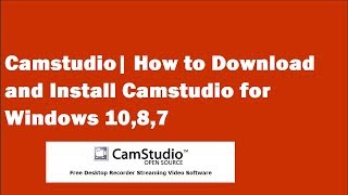 Camstudio  How to download and install Camstudio for windows 1087 [upl. by Anyad138]