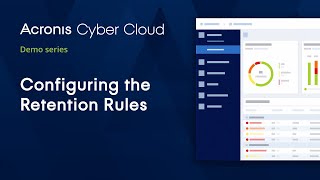 Configure Retention Rules  Acronis Cyber Backup Cloud  Acronis Cyber Cloud Demo Series [upl. by Air758]