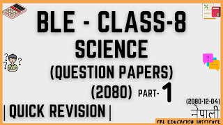 BLE  Science Question Paper2080  01  Class8  BLE Science Question Paper 2080  Past Question [upl. by Aremaj]