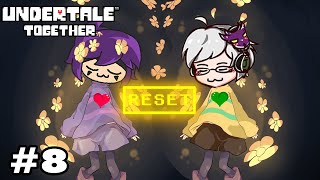 RESET จงย้อนเวลากลับไปแก้ไขตั้งแต่เริ่มซะ  Undertale Together 8 Ft พี่เจย์ Pacifist [upl. by Orapma]