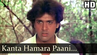 Kaanta Hamara Paani Na Mange  Dariya Dil  Govinda  Gulshan Grover  Kimi Katkar  Old Hindi Songs [upl. by Perpetua]