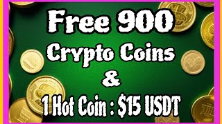 💰Free 900 Crypto Coins  Hot Coin 15  Crypto Earning Tamil  Crypto Mic [upl. by Ahsyle590]