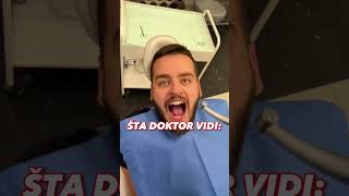 A kako vi vidite zubara dentist [upl. by Sucramed]