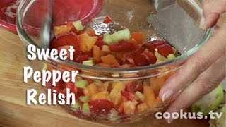 How to Make Sweet Pepper Relish [upl. by Eniamrahc]