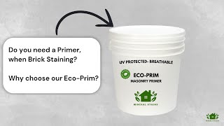 Why EcoPrim Primer is Essential for Staining Brick and other Masonry [upl. by Bernhard763]