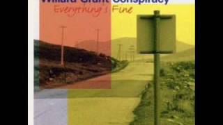 Willard Grant Conspiracy quotDrunkards prayerquot [upl. by Pattin856]