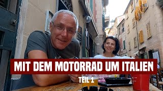 Unsere Motorradreise um Italien 1 [upl. by Frasco]