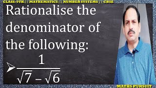 Rationalise the denominator of the following 1√7 − √6 [upl. by Retniw127]