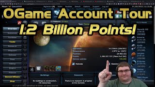 Touring a 12 Billion Point OGame Account [upl. by Chernow191]