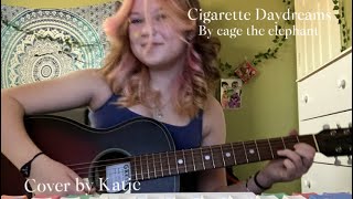 Cigarette Daydreams  A cover by Katie [upl. by Amir467]