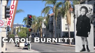 Carol Burnett Story Location Tour Episode 1 [upl. by Kowal421]