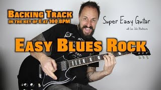 Easy Blues Rock Backing Track in the key of E at 100 BPM [upl. by Nilyahs364]