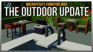 MrCrayfishs Furniture Mod The Outdoor Update Showcase [upl. by Felicie]