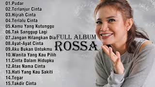 Rossa Full Album Terbaik  Pudar  Terlanjur Cinta  Lagu Pop 2000an [upl. by Hagerman]