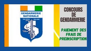 Concours De Gendarmerie 2022  Inscription En Ligne Et Paiement Des Frais De Préinscription [upl. by Walters]