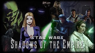 Star Wars Shadows of the Empire  The Motion Picture 2018 [upl. by Sergent]