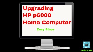 Upgrading the HP Pavillion p6000 Home Computer Cheap Powerful Upgrade [upl. by Fernas363]