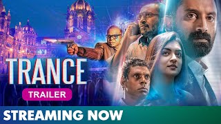 TRANCE Hindi Official Trailer  Fahadh Faasil  Nazriya Nazim  Gautam  Streaming on Amazon Prime [upl. by Miguel873]